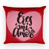 Cojín Eres Mi Amor Ch