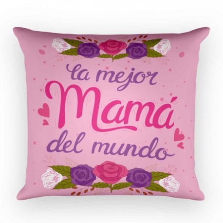 Cojín La Mejor Mamá Del Mundo Rosas Gde